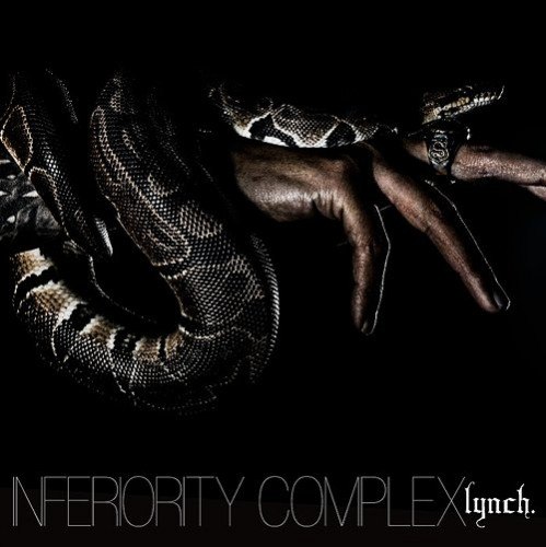 Lynch. - Inferiority Complex (2012)