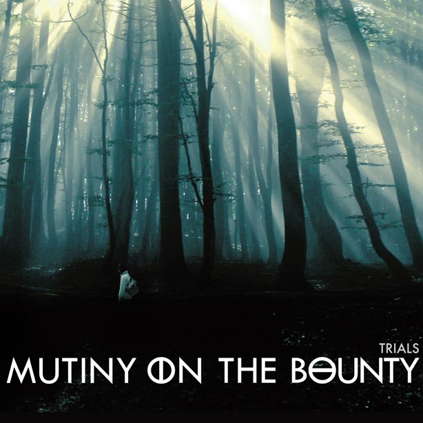 Mutiny On The Bounty - Trials (2012)