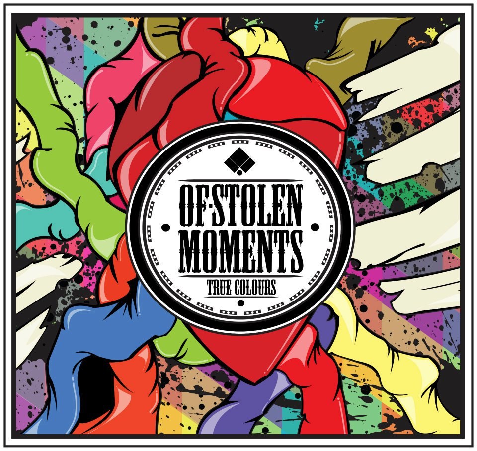 Of Stolen Moments - True Colours [EP] (2012)